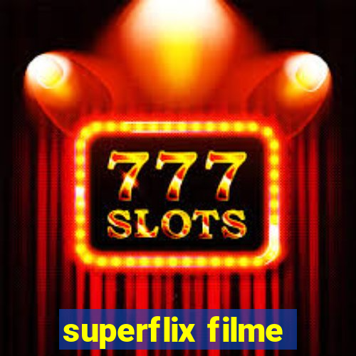superflix filme
